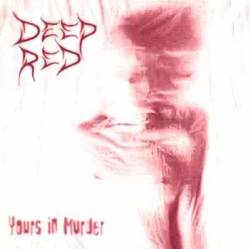 Deepred : Yours in Murder